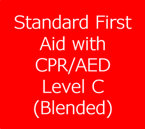 Standard First Aid Course with CPR/AED Level C - Blended